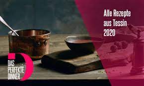 Gib jetzt die erste bewertung für das rezept. Das Perfekte Dinner Rezepte Aus Tessin 2020 Chefkoch De
