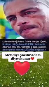 Nereli olursan ol adam ol iz bırak Alex her taraftarın sevdigi  adamdır👍🙋🇹🇷🤲