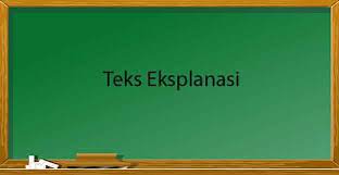 Misalnya saja buku bacaan sekolah, kadang termasuk sebagai teks eksplanasi yang kayak akan informasi. Teks Eksplanasi Pengertian Contoh Struktur Ciri Kaidah