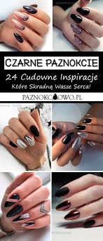 Top 24 Cudowne Inspiracje Na Czarne Paznokcie