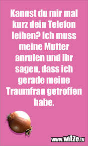 Anmachsprüche lustig flirten humor lustige zitate. Lustige Anmachspruche Lustige Witze Witze Tv