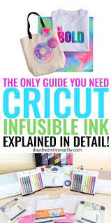 What Is Cricut Infusible Ink A Helpful Guide With What You Need To Know Infusible Ink Cricut Infusible Ink Cricut Projects Vinyl