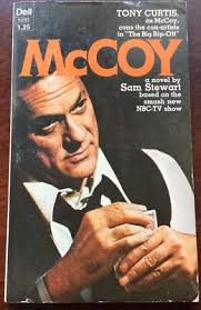 RARE TV tie-in paperback McCOY (aka The Big Rip-Off) with Tony Curtis Dell  #5293