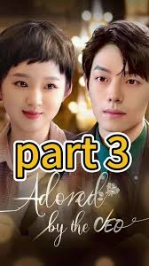 Adored by the CEO#drama #playlet #shortdrama#Love#flextvshortfilm #cdrama  #dramatiktok #movie #fyp #foryourpage