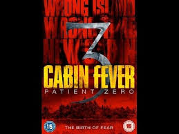Share your videos with friends, family, and the world Cabin Fever 3 Patient Zero Youtube