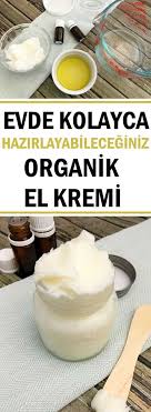 Evde Organik El Kremi Nasil Yapilir Vipbakim Dogal Kozmetik Saglik Saglikli Olmak