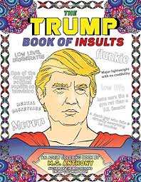 Amazon.com: The Trump Book of Insults: An Adult Coloring Book ...
