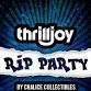 CHALICE x THRILLJOY RELEASE & RIP PARTY! event in Arcadia, CA