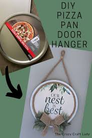 Diy Pizza Pan Door Hanger Dollar Store Craft Pan Pizza Dollar Store Crafts Diy Dollar Store Crafts