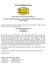Jabatan kerja raya cawangan kejuruteraan elektrik jabatan kerja raya cawangan elektrik 104 blok c lintang kampung jawa 11950 bayan baru pulau pinang. Twitter à¤ªà¤° Jkr Pulau Pinang Notis Pemakluman Kejadian Tanah Runtuh Dimaklumkn Bhw Kejadian Tanah Runtuh Tlh Berlaku Di Jln Tg Bungah Batu Feringgi Pd 25 6 2019 Jam 9 30 Mlm Di Ft006 Sek