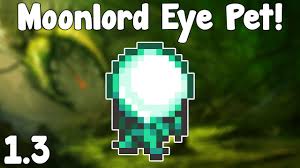 Terraria 1 3 Moonlord Eye Light Pet Terraria 1 3 Guide New Light Pet Youtube