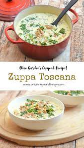 Zuppa Toscana Olive Garden S Tuscan Soup Recipe Cooking Recipes Italian Recipes Recipes
