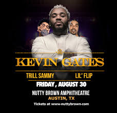 Kevin Gates With Trill Sammy Lil Flip And More At Nutty Brown Amphitheatre