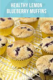 Healthy Lemon Blueberry Muffin Recipe In 2020 Lemon Blueberry Muffins Blue Berry Muffins Healthy Blueberry Muffins