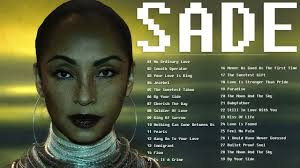 Sade Greatest Hits Best Songs Of Sade The Best Of Sade Sade Best Songs