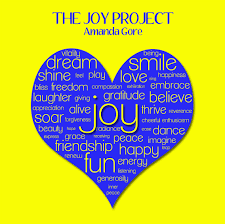 The Joy Project Amanda Gore Www Amandagore Com Joy Quotes Words Recipe For Joy