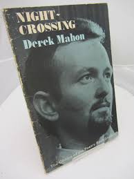 A Longhouse Birdhouse: DEREK MAHON ~