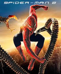 Loved the sam raimi movies. Spider Man 2 Poster 2004 By Predatorx20 On Deviantart