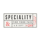 Speciality & Fine Food Fair
