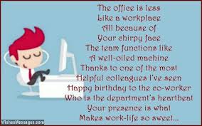 Happy Birthday Quotes For Co Worker Quotesgram Wishing you a very happy birthday. happy birthday quotes for co worker