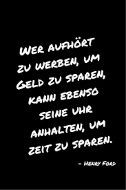 Wo Er Recht Hat Hat Er Recht Zitat Henryford Werbung Weisheiten Zitate Inspirierende Zitate