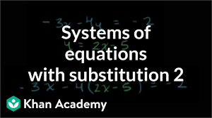 The elimination method requires us to add or subtract the equations in order to eliminate either x or y, often one may not proceed with the addition directly. Systems Of Equations With Substitution 3x 4y 2 Y 2x 5 Video Khan Academy