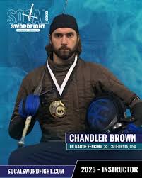 🗡️ Instructor Spotlight: Chandler Brown of En Garde Fencing! 🗡️, We're  thrilled to announce that Chandler Brown will be joining us at SoCal  Swordfight 2025! Since beginning his HEMA journey in 2018, ...