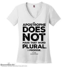 Apostrophe V Neck Womens Shirt Grammar Shirt Grammar Police Shirt Teacher Shirts Womens V Necks Use Proper Grammar Shirt English Major Tee