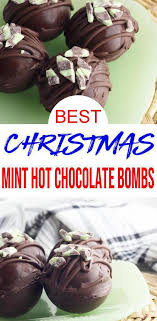 Check Out These Yummy Christmas Hot Chocolate Bombs Best Mint Hot Chocolate Bombs Make Chocolate Balls Filled Chocolate Bomb Mint Chocolate Chocolate Drinks