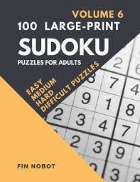 Check spelling or type a new query. 100 Large Print Sudoku Puzzles For Adults Volume 6 Easy Medium Hard And Difficult Sudoku Puzzles Large Puzzles Printed One Per Page Paperback Politics And Prose Bookstore