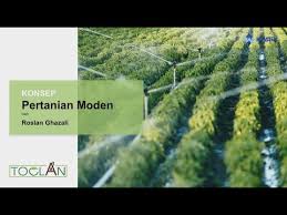 Penggunaan teknologi moden dalam bidang pertanian. Konsep Pertanian Moden Bersama Toclan Karnival Rasa Sayang 2019 Youtube