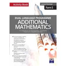 Mathematics form 1 exam paper below. Tingkatan 5 Dual Language Programme Additional Mathematics Activity Book