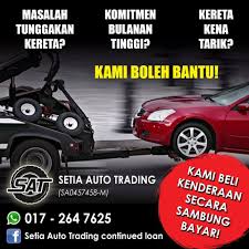 Dah bayar hutang, barulah bank anda (cimb) lepas gadaian dan. Setia Auto Trading Continued Loan Home Facebook