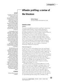 Written by some of the top fbi criminal profilers in history, these books provide a real and terrifying insight into the workings of the criminal mind. Pdf Offender Profiling A Review Of The Literature Nathan Gregory Academia Edu