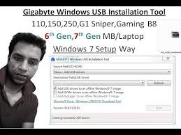 Gigabyte Windows Usb Installation Tool 110 150 250 6gen 7gen Windows7 Setup Youtube