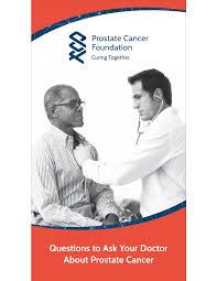 If you were recently diagnosed with prostate cancer, a specialist is your best source of information. Questions To Ask Your Doctor Prostate Cancer Foundation