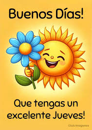 Buenos dias Feliz Jueves para Todos... - Novedades Huguito | Facebook