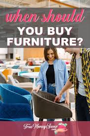 When Is The Best Time To Buy Furniture This Year Buying Furniture Craft Room Furniture Furniture Deals