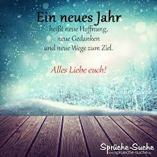 Ein Neues Jahr Heisst Spruche Und Wunsche Zu Silvester