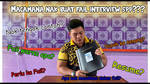 Menghadiri temuduga kerja adalah satu proses penting yang perlu dilalui oleh kebanyakan orang terutamanya fresh graduate. Interview Spp Fail Temuduga Spp Youtube