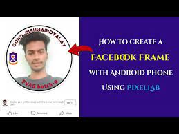 Check spelling or type a new query. How To Create A Simple Facebook Frame With Android Phone Using Pixellab Youtube