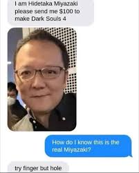 Pov: gets dumped, buys elden ring. The first npc you meet