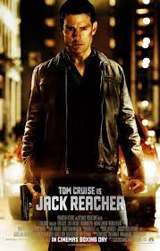 Jack Reacher New Poster Jack Reacher Movie Jack Reacher Tom Cruise
