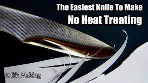 Now, you learned how to forge a blade. How To Make A Knife Without Heat Treating The Easiest Knife To Make For A Beginner Youtube