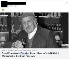 Dyplom uzyskał w 1954 roku. Franciszek Pieczka Nie Zyje Obrzydliwy Fake News Wiadomosci Raciborz Com Pl