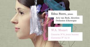 Wolfgang Amadeus Mozart, Edna Stern, Orchestre d'Auvergne, Arie Van Beek