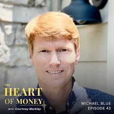 The Heart of Money