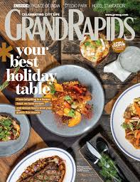 Grand Rapids Magazine November 2019 By Grand Rapids Magazine Issuu