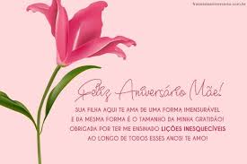 Mensagem de aniversário para mãe. Mensagem De Aniversario De Filha Para Mae Feliz Aniversario