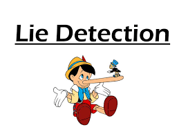 Take that across straight and you can tell which question bothered you. Lie Detection